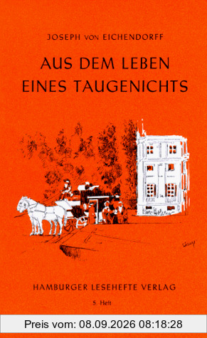 Hamburger Lesehefte, Nr.5, Aus dem Leben eines Taugenichts