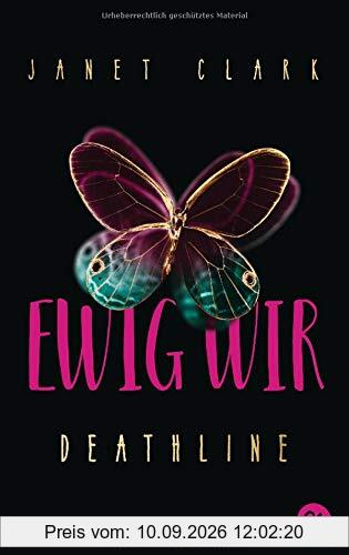 Deathline - Ewig wir (Die Deathline-Reihe, Band 2)