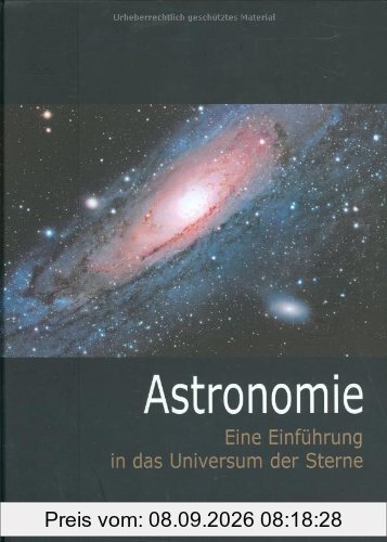 Astronomie: Eine Einführung in das Universum der Sterne