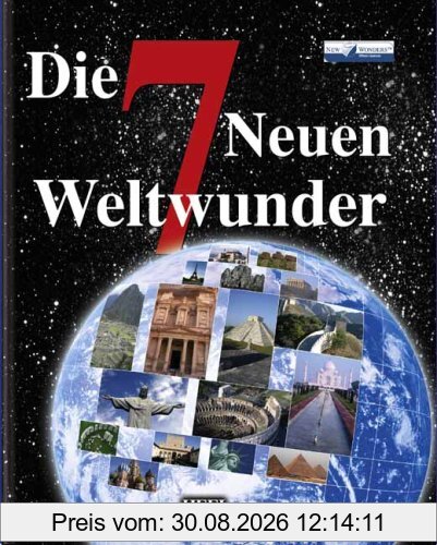 Die sieben neuen Weltwunder