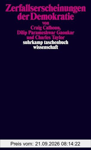 Zerfallserscheinungen der Demokratie (suhrkamp taschenbuch wissenschaft)