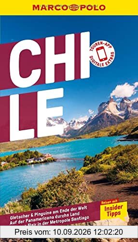 MARCO POLO Reiseführer Chile, Osterinsel: Reisen mit Insider-Tipps. Inklusive kostenloser Touren-App