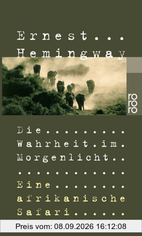 Die Wahrheit im Morgenlicht: Eine afrikanische Safari