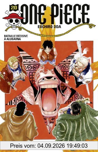 One Piece : édition originale. Vol. 20. Bataille décisive à Alubarna