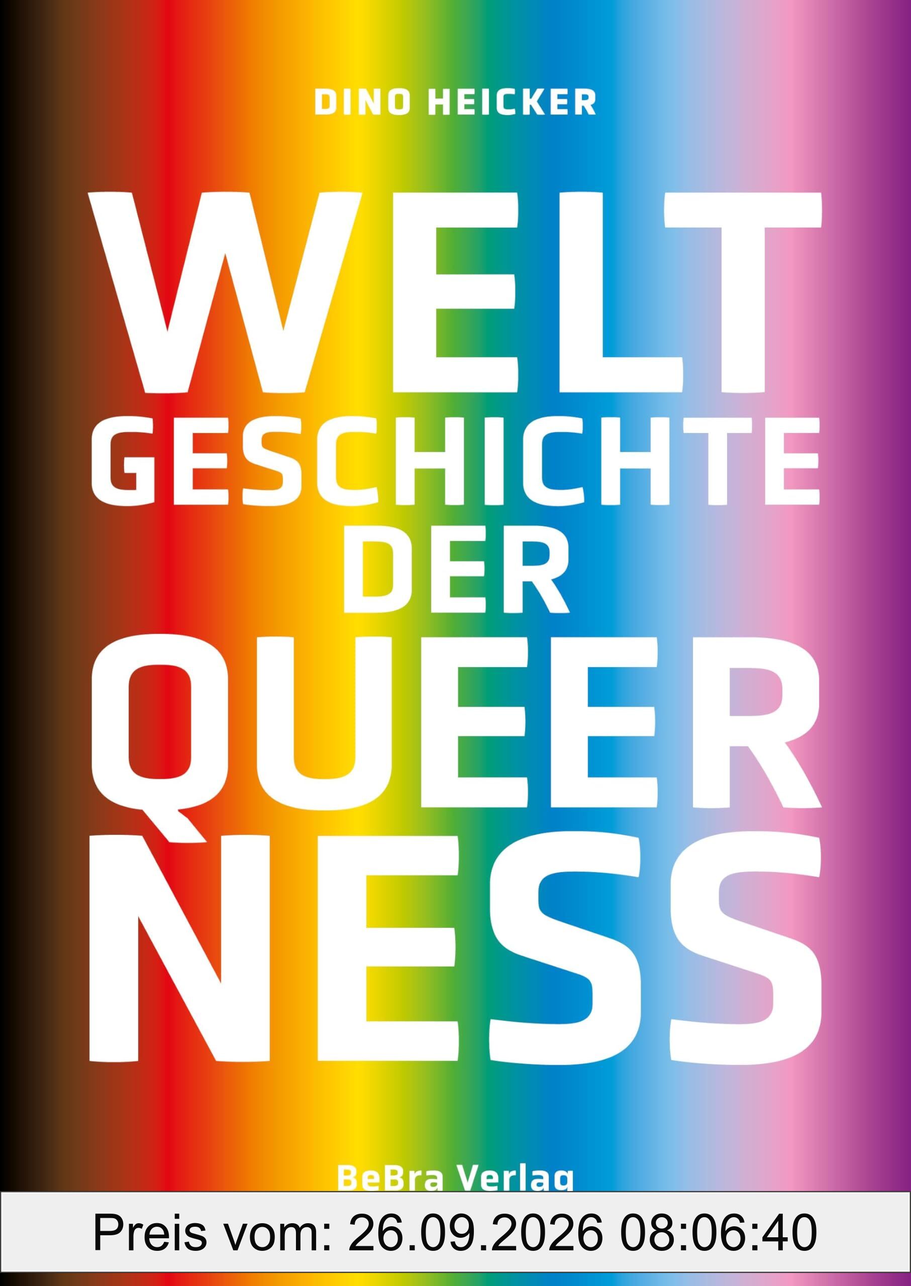 Weltgeschichte der Queerness