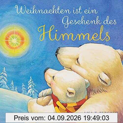 Weihnachten ist ein Geschenk des Himmels