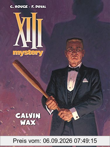 XIII mystery. Vol. 10. Calvin Wax