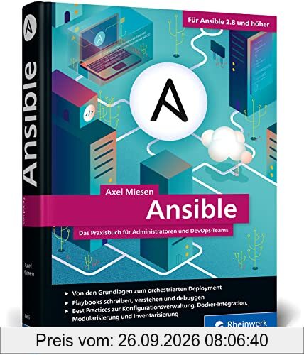Ansible: Das Praxisbuch für Admins und DevOps-Teams