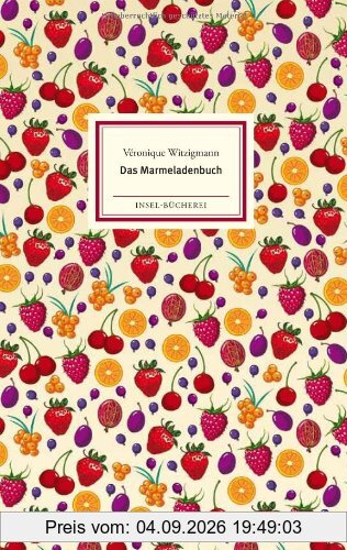 Das Marmeladenbuch (Insel Bücherei)