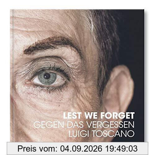 Gegen das Vergessen: Lest we forget