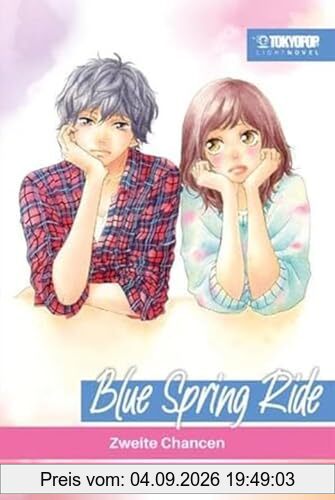 Blue Spring Ride Light Novel 02: Zweite Chancen