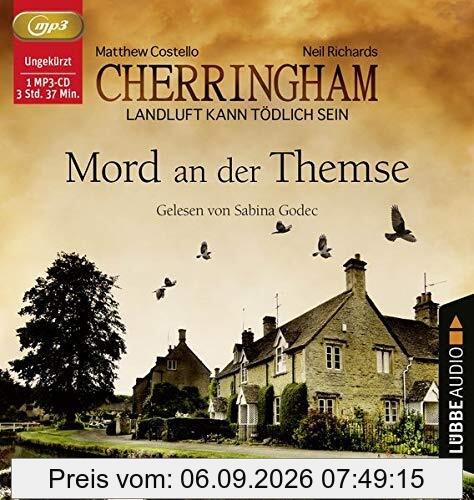 Cherringham - Mord an der Themse: Landluft kann tödlich sein - Folge 01. Ungekürzt. (Ein Fall für Jack und Sarah, Band 1)