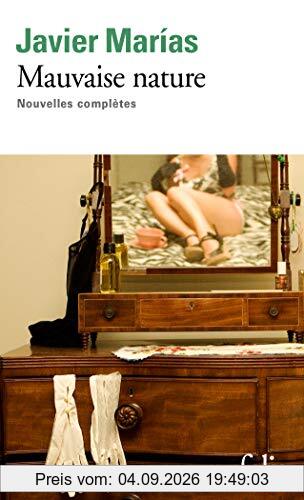 Mauvaise nature : nouvelles complètes