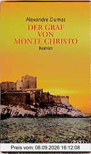 Der Graf von Monte Christo: Roman (Aufbau Taschenbücher)