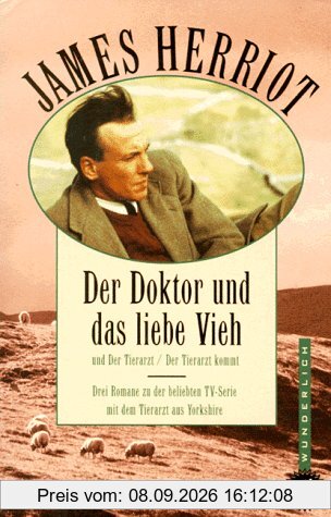 Der Doktor und das liebe Vieh / Der Tierarzt / Der Tierarzt kommt