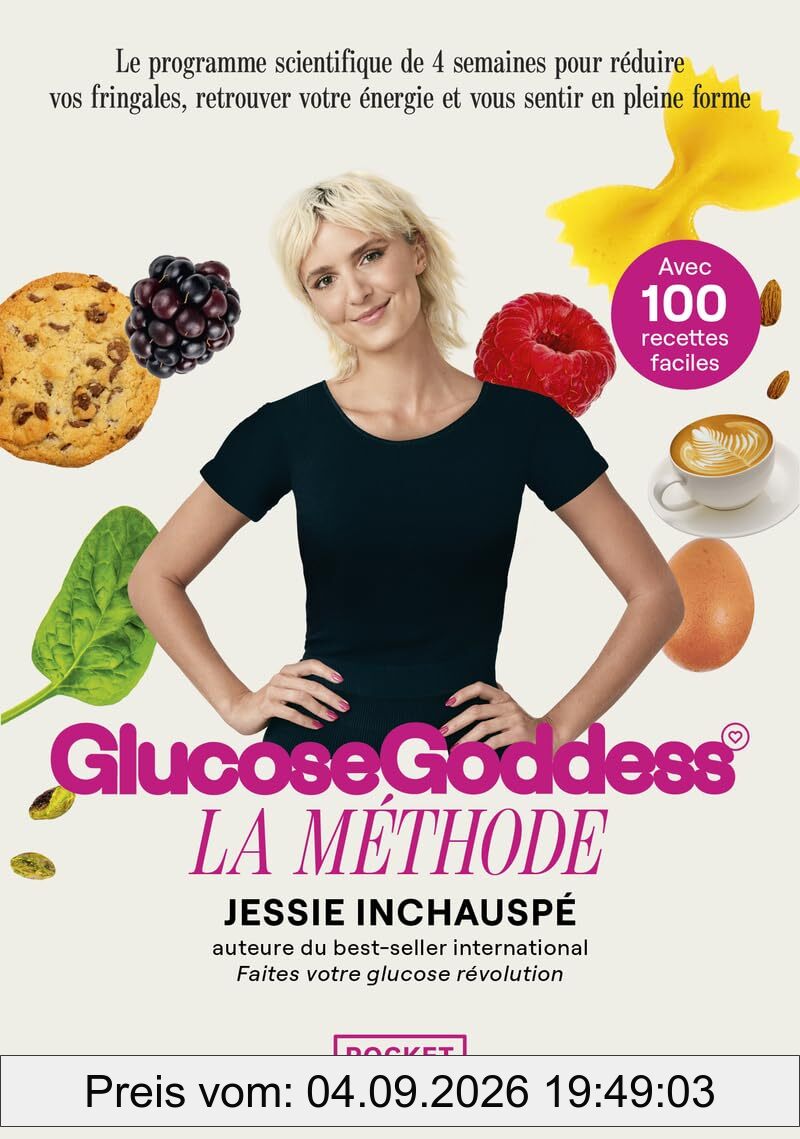 GlucoseGoddess : la méthode : avec 100 recettes faciles