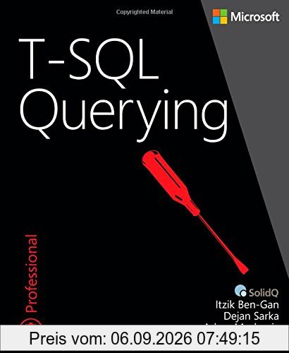 T-SQL Querying (Developer Reference (Paperback))