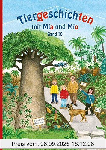 Tiergeschichten mit Mia und Mio - Band 10: Überarbeitete Ausgabe, gestalterisch und inhaltlich an die Neuausgabe der Silbenfibel® angepasst, mit neuer ... Ankerbild zu C c/Clown mit Chamäleon.