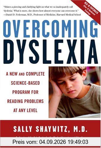 Overcoming Dyslexia: A New and Complete Science-Based Program for Reading Problems at Any Level (Vintage)