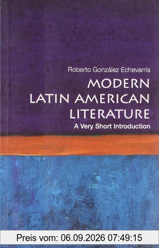 Modern Latin American Literature (Very Short Introductions)