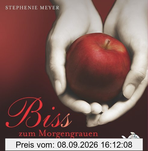 Bis(s) zum Morgengrauen - Die ungekürzte Lesung