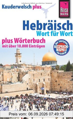 Reise Know-How Kauderwelsch plus Hebräisch - Wort für Wort +: Kauderwelsch-Sprachführer Band 37+