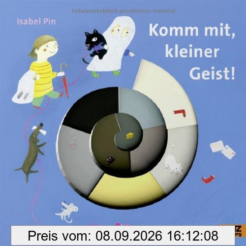 Komm mit, kleiner Geist!: Vierfarbiges Pappbilderbuch mit Sonderausstattung