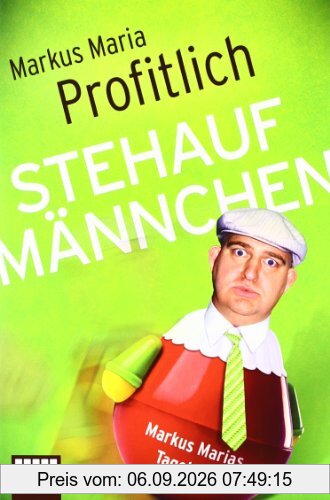 Stehaufmännchen: Markus Marias Tagebuch