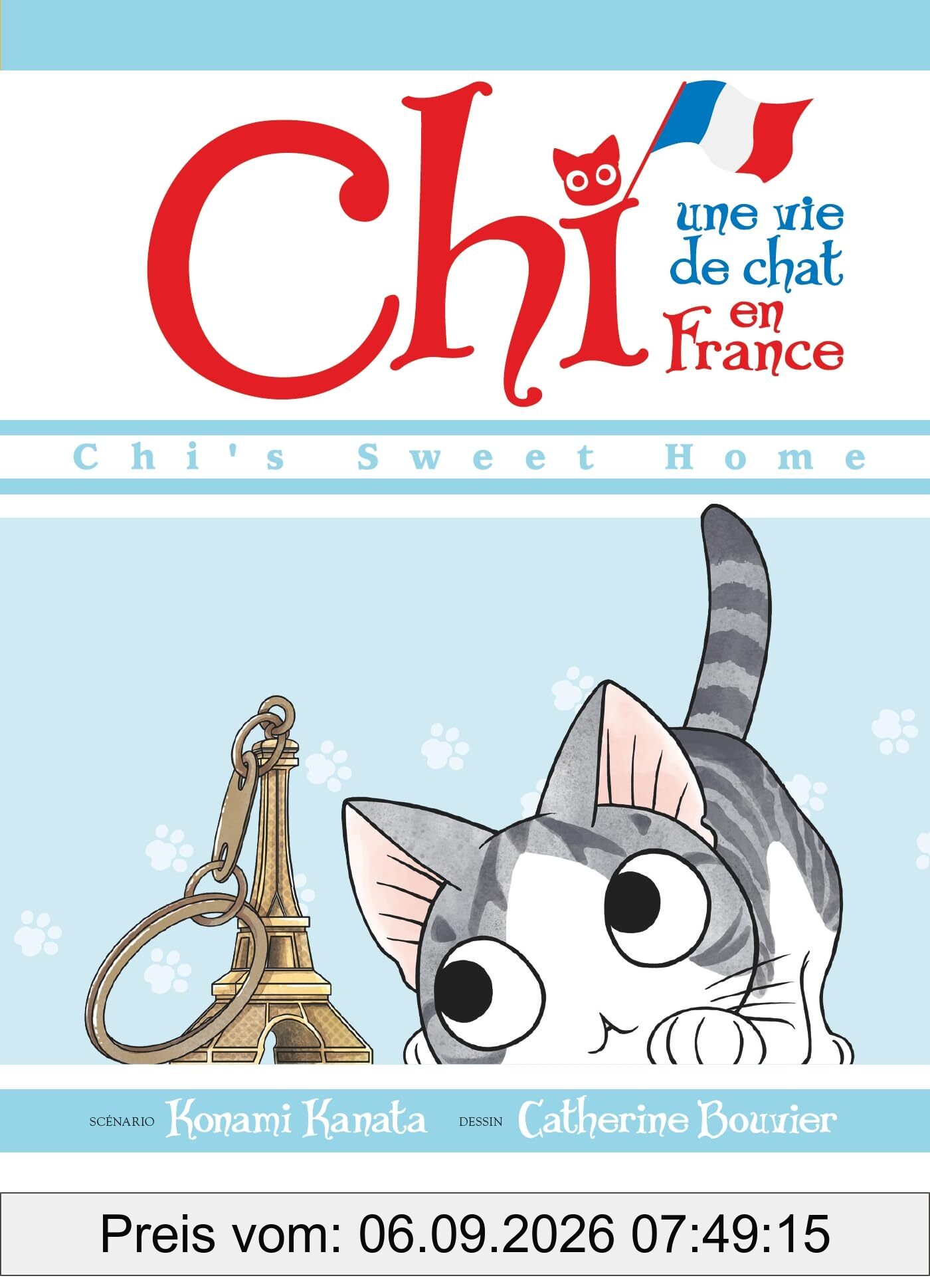 Chi, une vie de chat en France. Chi's sweet home