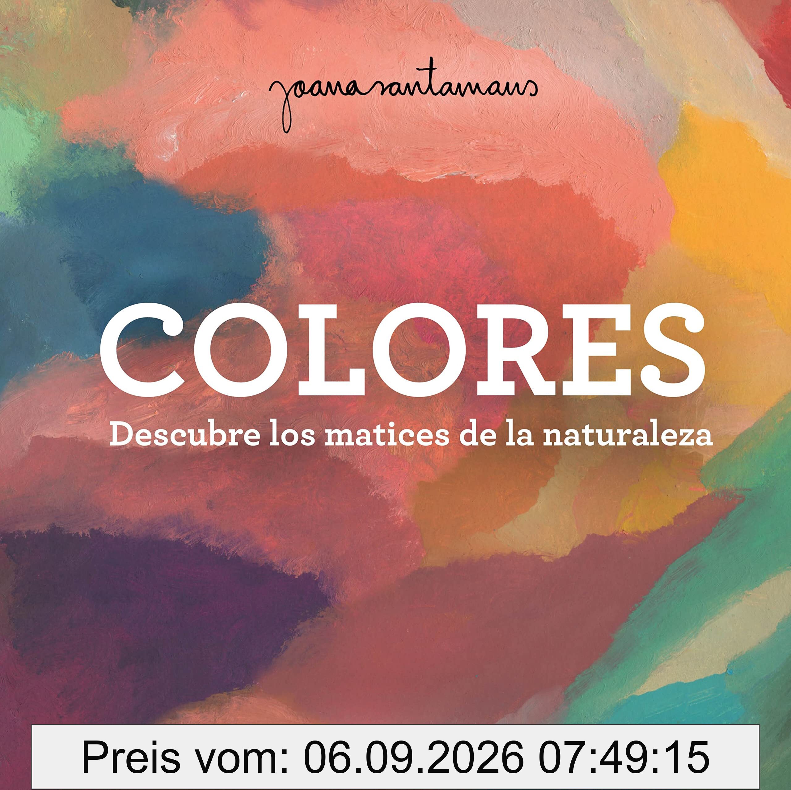Colores: Descubre los matices de la naturaleza (Primeras palabras)