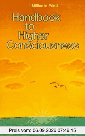 Handbook to Higher Consciousness