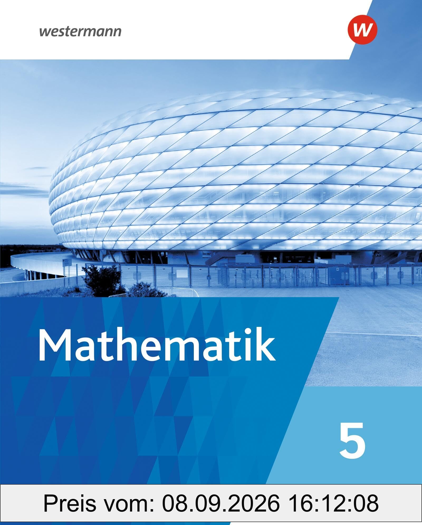 Mathematik - Ausgabe 2025 für Realschulen in Bayern: Schulbuch 5