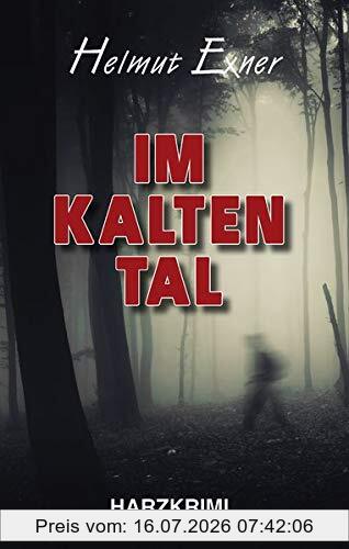 Helmut Exner Im Kalten Tal