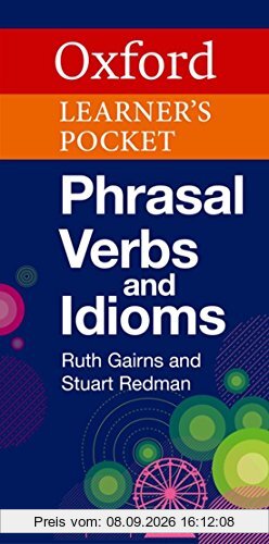 Oxford Learners Pocket Phrasal Verbs and Idioms (Oxford Pocket English Grammar)