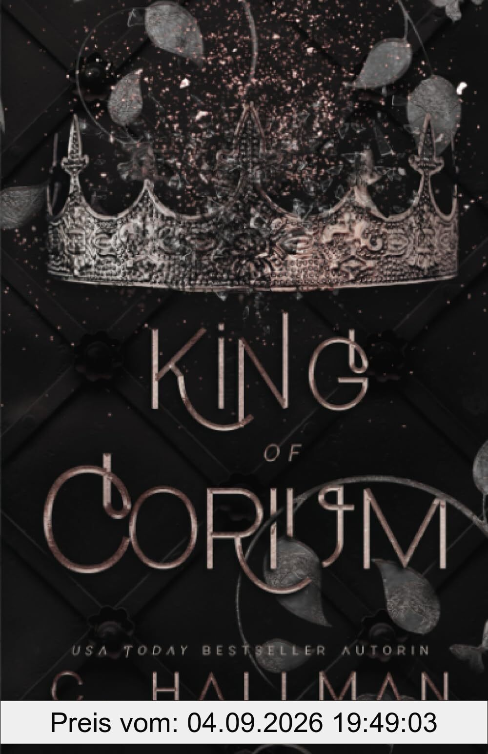 King of Corium: Eine Dunkle Romanze (Die Corium Universität, Band 1)