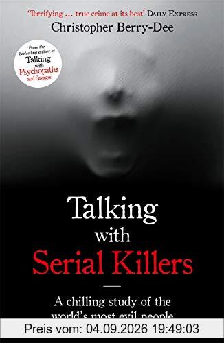 Talking with Serial Killers
