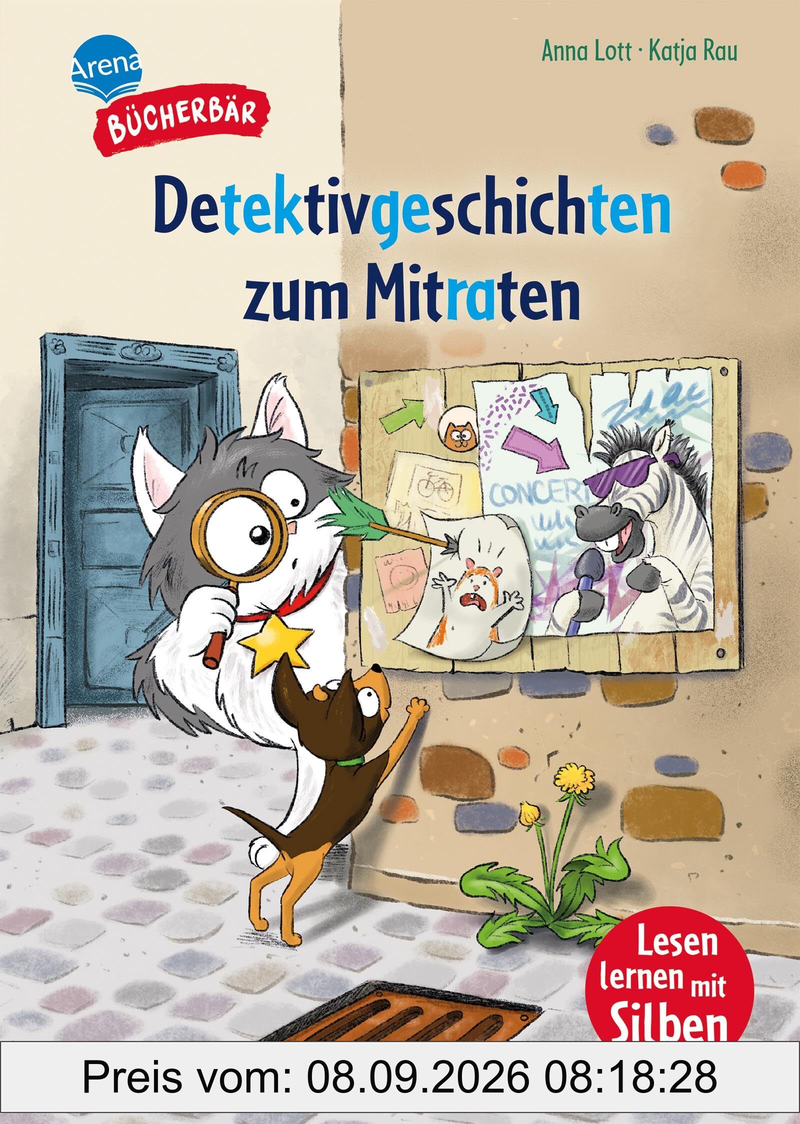 Detektivgeschichten zum Mitraten: Spannende Detektiv-Abenteuer für Jungen und Mädchen ab der 1. Klasse mit farbig markierten Silben. Erstlesebuch. ... (Der Bücherbär: Lesen lernen mit Silben)