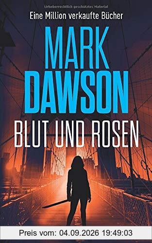 Blut und Rosen: Beatrix Rose Thrillers 3