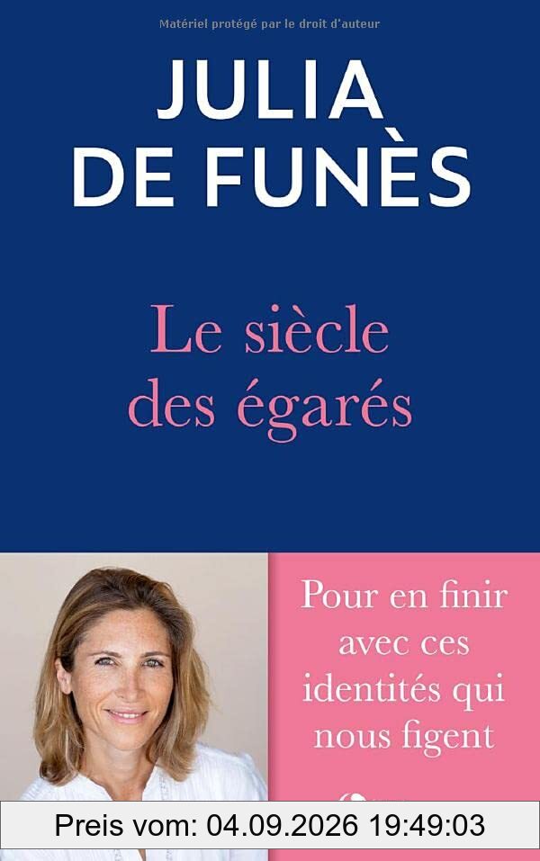Le siècle des égarés : de l'errance identitaire au sentiment de soi
