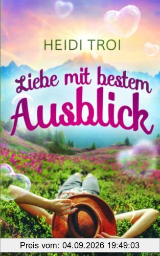 Liebe mit bestem Ausblick