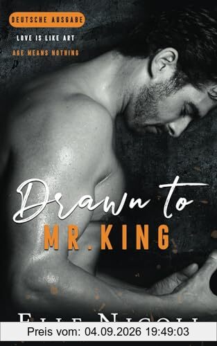 Drawn to Mr. King: Ein Surprise Pregnancy-Liebesroman (Die Männer, Band 3)