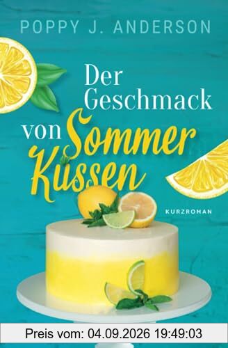 Der Geschmack von Sommerküssen
