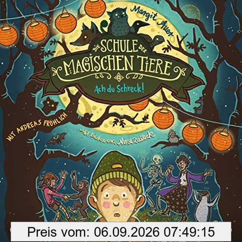 Die Schule der magischen Tiere 14: Ach du Schreck!: 2 CDs (14)