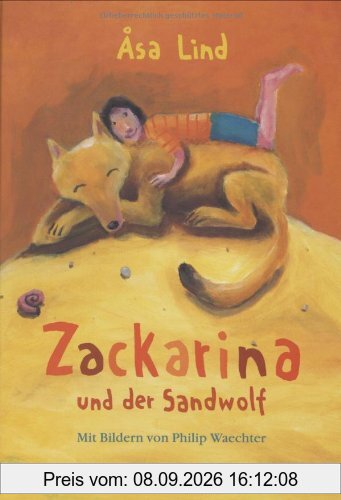 Zackarina und der Sandwolf: Band 1 (Beltz & Gelberg)