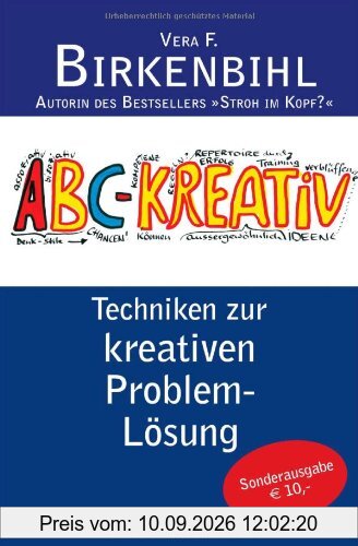 ABC-Kreativ: Techniken zur kreativen Problemlösung