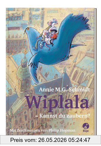 Schmidt, Annie M.G. Wiplala - Kannst Du Zaubern