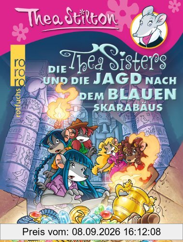 Die Thea Sisters und die Jagd nach dem blauen Skarabäus