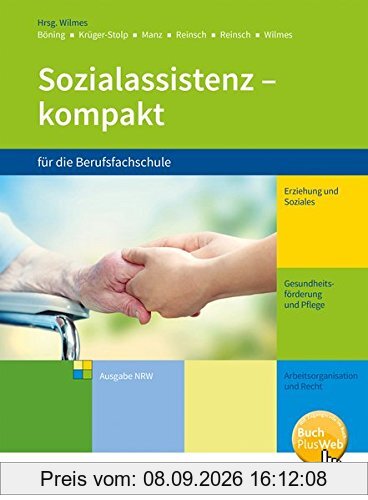 Sozialassistenz kompakt: für die Berufsfachschule - Ausgabe Nordrhein-Westfalen: Schülerband