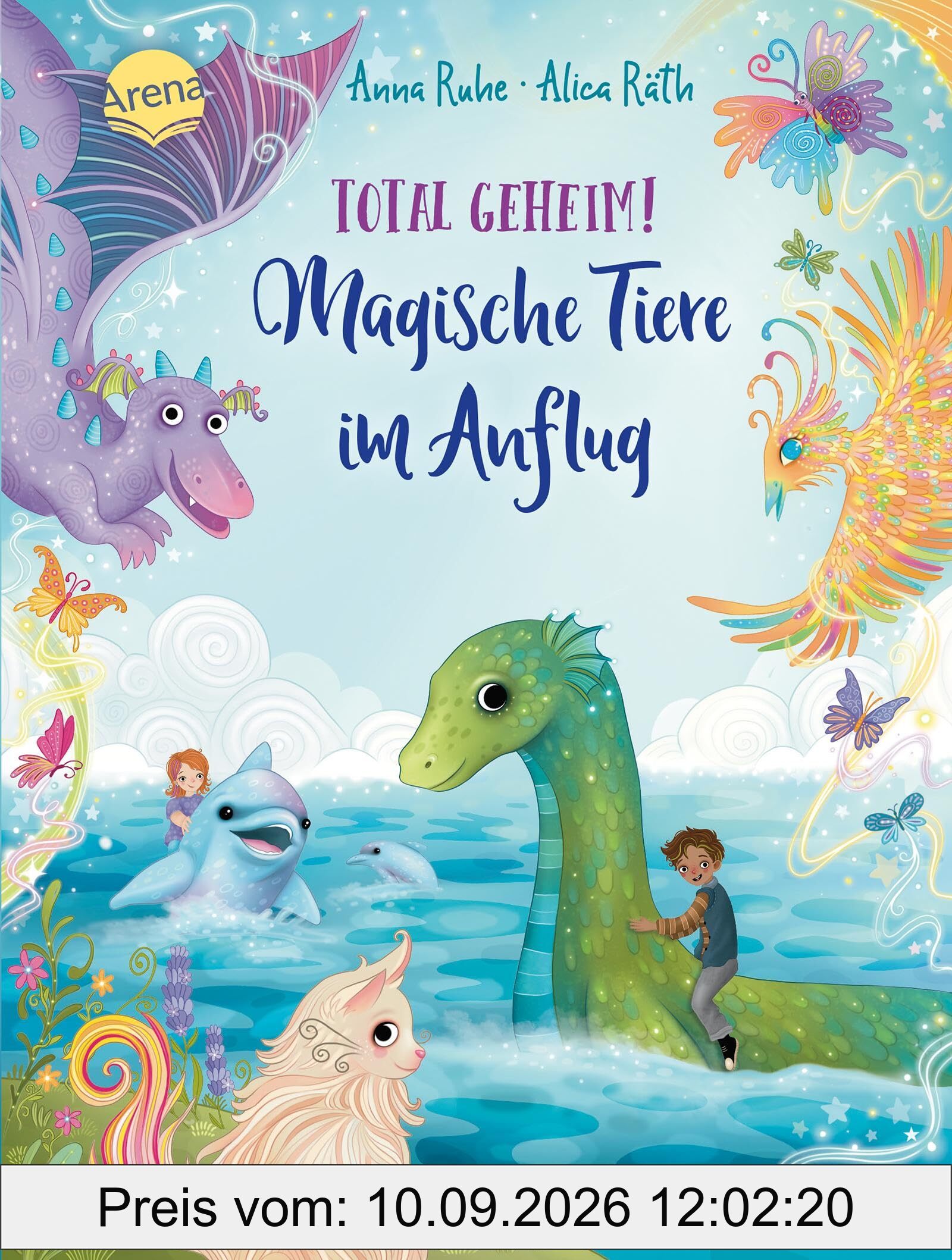 Total geheim! Magische Tiere im Anflug: Magisches Kinderbuch zum Selberlesen ab 7 Jahren