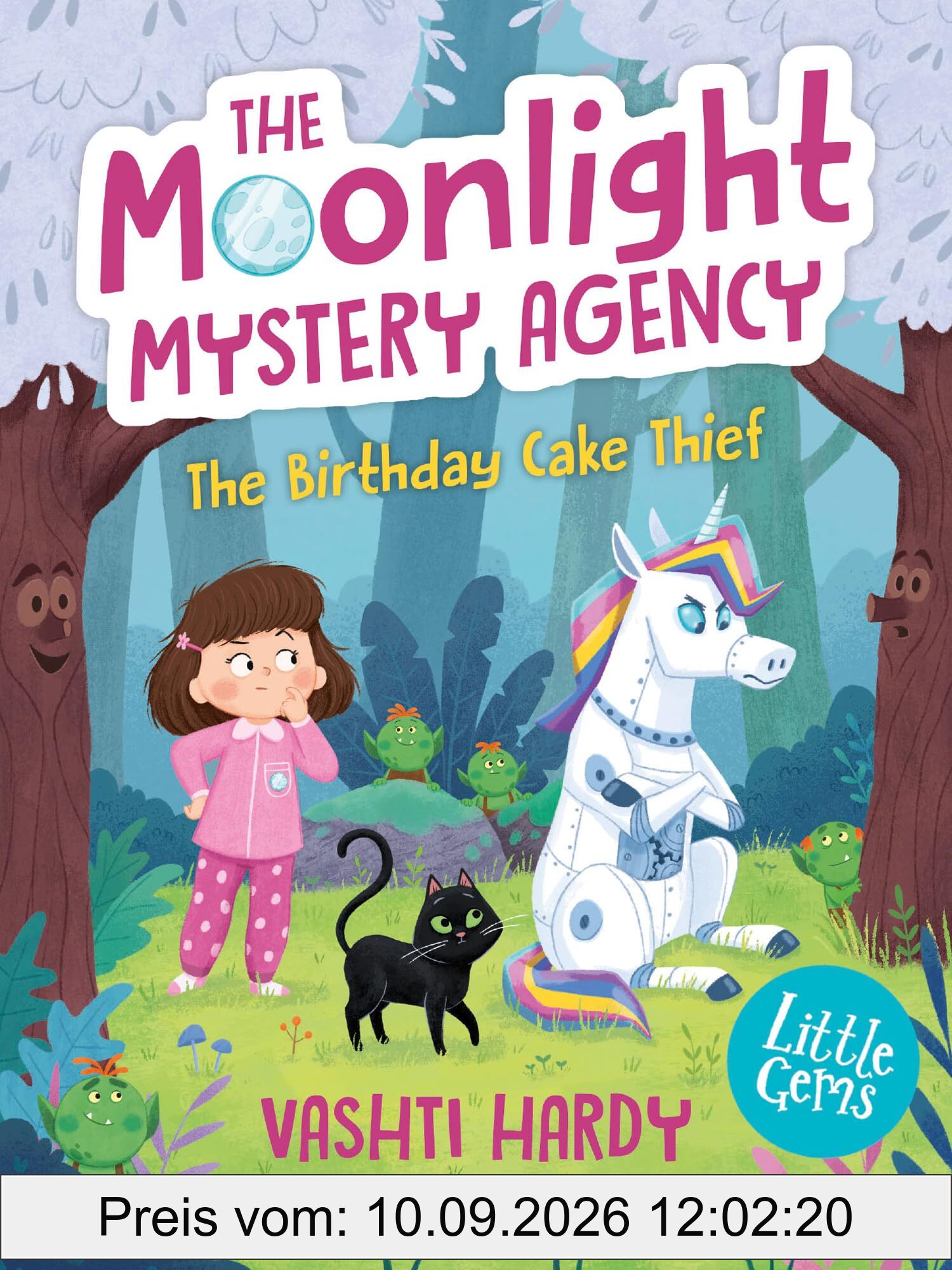 The Birthday Cake Thief: A brand-new series from bestselling author Vashti Hardy (Little Gems – The Moonlight Mystery Agency 1)